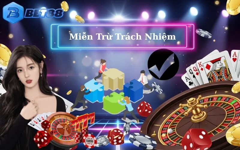 Miễn Trừ Trách Nhiệm