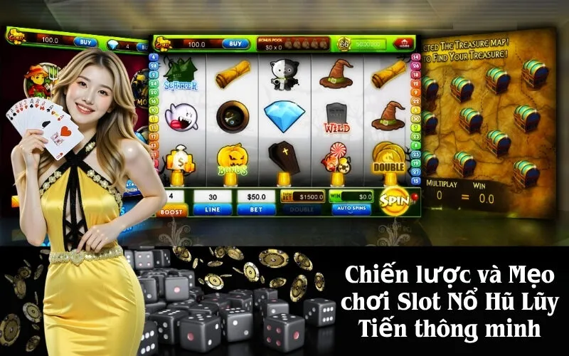 Chiến lược và Mẹo chơi Slot Nổ Hũ Lũy Tiến thông minh