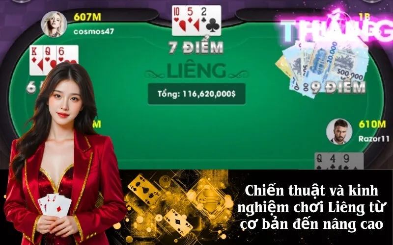 Chiến thuật và kinh nghiệm chơi Liêng từ cơ bản đến nâng cao