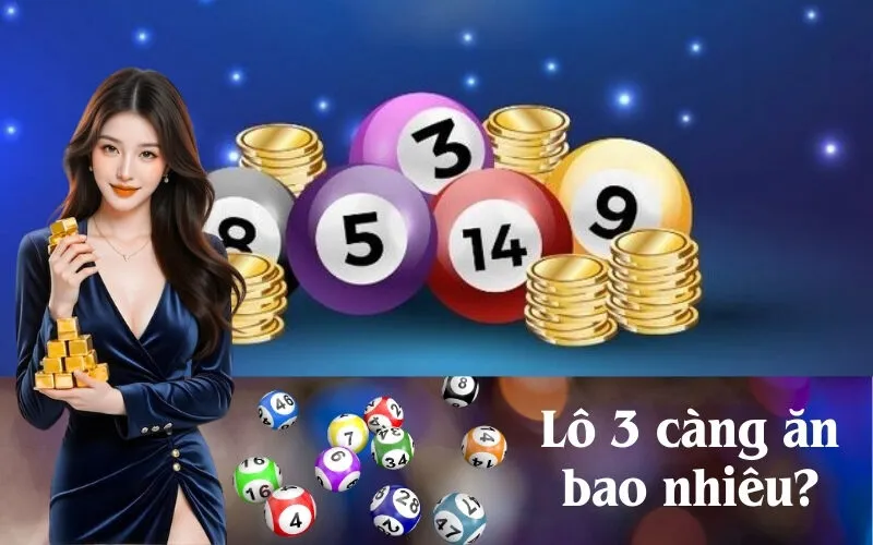 Lô 3 càng ăn bao nhiêu