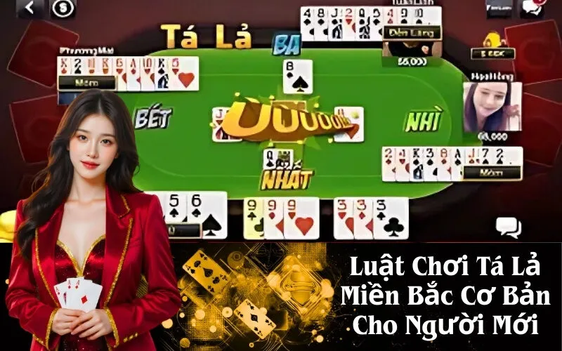 Luật Chơi Tá Lả Miền Bắc Cơ Bản Cho Người Mới